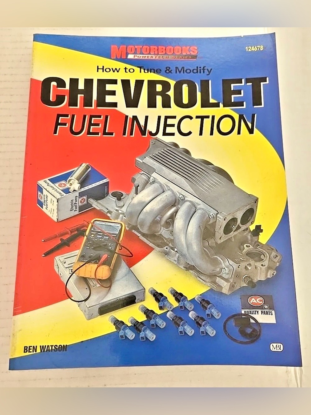 How to Tune & Modify Chevrolet Fuel Injection by Watson Ben -Paperback-Very Good